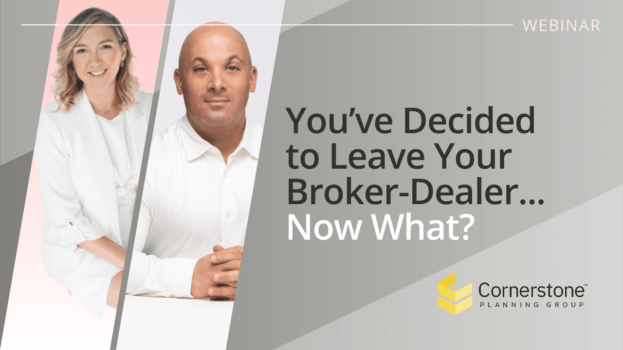 Financial Advisors: What to Do After Deciding to Leave Your Broker-Dealer